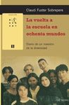 VUELTA A LA ESCUELA EN OCHENTA MUNDOS LA (DGESPE)