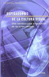 ESPIGADORES DE LA CULTURA VISUAL