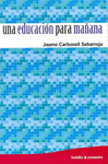 UNA EDUCACION PARA MA�ANA (DGESPE)