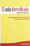 AULA DIVERSIFICADA EL DAR RESPUESTA A LAS NECESIDADES (SEP/BAM)(BOLSILLO)