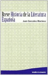 BREVE HISTORIA DE LA LITERATURA ESPA�OLA