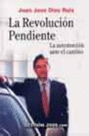 LA REVOLUCION PENDIENTE