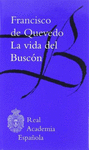 LA VIDA DEL BUSCON   (BCL ED