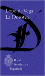 LA DOROTEA  (BIBLIOTECA CLASIC