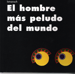 HOMBRE MAS PELUDO DEL MUNDO EL