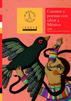 CUENTOS Y POEMAS CON SABOR A MEXICO