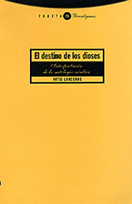 DESTINO DE LOS DIOSES EL