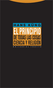 PRINCIPIO DE TODAS LAS COSAS CIENCIA Y R