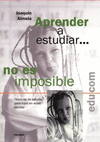 APRENDER A ESTUDIAR NO ES IMPOSIBLE