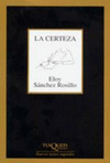 CERTEZA LA