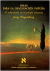 IDEAS PARA LA IMAGINACION IMPURA