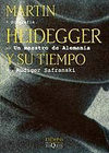 MAESTRO DE ALEMANIA UN HEIDEGGER Y SU TIEMPO