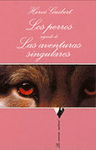 PERROS SEGUIDO DE LAS AVENTURAS SINGULARES LOS