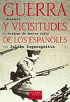 GUERRA Y VICISITUDES DE LOS ESPA�OLES