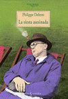 SIESTA ASESINA LA