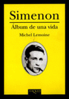 SIMENON ALBUM DE UNA VIDA