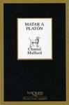 MATAR A PLATON
