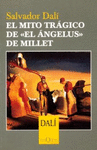 MITO TRAGICO DEL EL ANGELUS DE MILLET EL