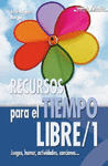 RECURSOS PARA EL TIEMPO LIBRE 1.
