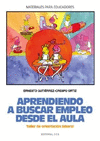 APRENDIENDO A BUSCAR EMPLEO DESDE EL AULA