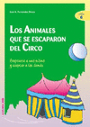ANIMALES QUE SE ESCAPARON DEL CIRCO