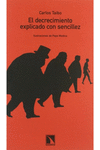 DECRECIMIENTO EXPLICADO CON SENCILLEZ (2A EDICION)
