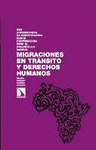 MIGRACIONES EN TRANSITO Y DERECHOS HUMANOS