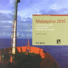 MALASPINA 2010 CRONICA DE UN VIAJE OCEANOGRAFICO ALREDEDOR DEL MUNDO