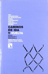 CAMINOS DE IDA Y VUELTA REDES MIGRACION Y DESARROLLO