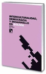 INTERCULTURALIDAD DEMOCRACIA Y DESARROLLO EN BOLIVIA