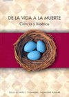 DE LA VIDA A LA MUERTE