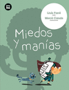 MIEDOS Y MAN�AS