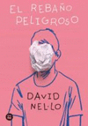 EL REBA�O PELIGROSO