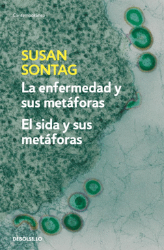 ENFERMEDAD Y SUS METAFORAS / SIDA Y