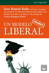 UN MODELO REALMENTE LIBERAL