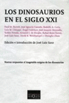 DINOSAURIOS EN EL SIGLO XXI LOS