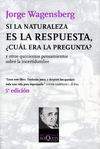 SI LA NATURALEZA ES LA RESPUESTA �CUAL ERA LA PRE