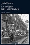MUJER DEL MEDIODIA LA