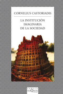 LA INSTITUCION IMAGINARIA DE LA SOCIEDAD