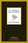 CASTILLO DE LA PUREZA EL