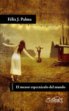 MENOR ESPECTACULO DEL MUNDO EL