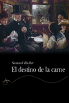 DESTINO DE LA CARNE, EL