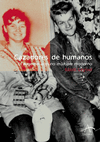 CAZADORES DE HUMANOS. EL AUGE DEL ASESINO MULT