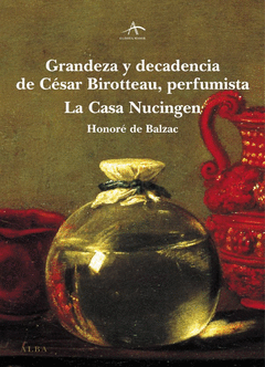 GRANDEZA Y DECADENCIA DE CESAR BIROTTEAU, PERFUMISTA