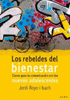REBELDES DEL BIENESTAR, LOS