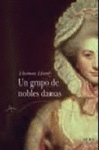 GRUPO DE NOBLES DAMAS, UN
