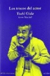 TRUCOS DEL ACTOR, LOS