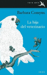 HIJA DEL VETERINARIO, LA