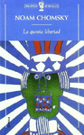 LA QUINTA LIBERTAD