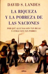 LA RIQUEZA Y LA POBREZA DE LAS NACIONES